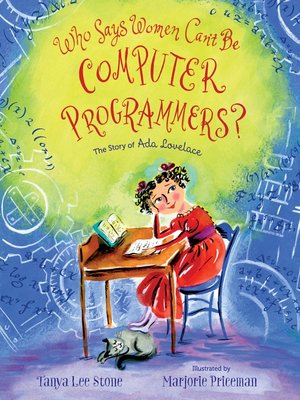 cover image of Who Says Women Can't Be Computer Programmers?